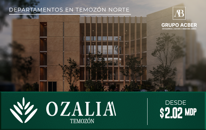 Ozalia Temozón Desde $2.02MDP
